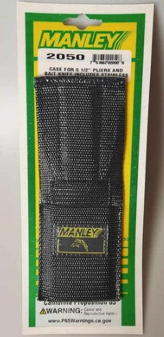 Manley 2050 - 6.5 Inch Nylon Plier and Bait Knife Case